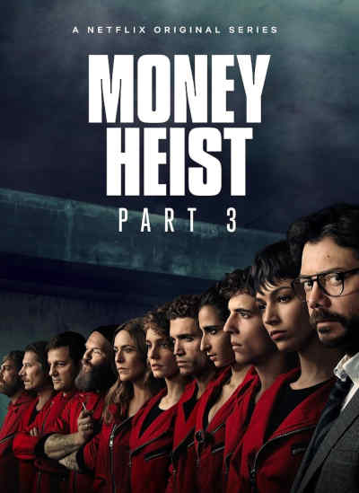 Money Heist Part 3 2019 Alvaro Morte, Ursula Corbero, Itziar Ituno, Pedro Alonso, Miguel Herran, Jaime Lorente, Esther Acebo, Darko Peric, Alba Flores, Enrique Arce, Mario de