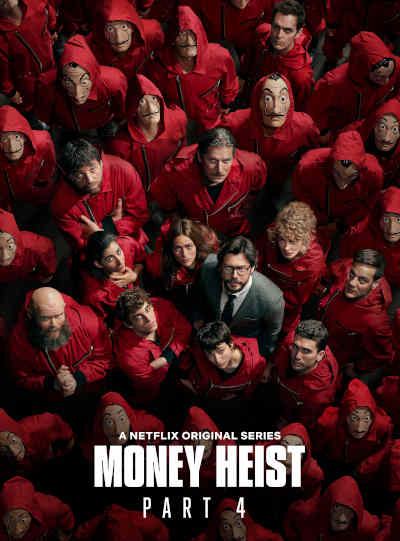 Money Heist Part 4 2020 Alvaro Morte, Ursula Corbero, Itziar Ituno, Pedro Alonso, Miguel Herran, Jaime Lorente, Esther Acebo, Darko Peric, Alba Flores, Enrique Arce, Mario de