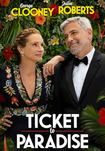 Ticket to Paradise 2022 George Clooney, Julia Roberts, Sean Lynch, Arielle Carver O’Neil, Billie Lourd, Ling Cooper Tang, Kaitlyn Dever, Maxime Bouttier, Charles Allen, Francis McMahon, Romy Poulier, Dorian Djoudi, Lucas Bravo, Genevieve Lemon,