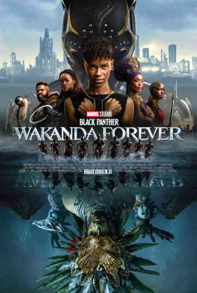 Black Panther: Wakanda Forever 2022 Angela Bassett, Letitia Wright, Winston Duke, Danai Gurira, Florence Kasumba, Martin Freeman, Lupita Nyong’o, Tenoch Huerta, Michaela Coel, Dominique Thorne, Mabel Cadena, Alex Livanalli, Lake Bell, Richard Schiff, Maria Mercedes