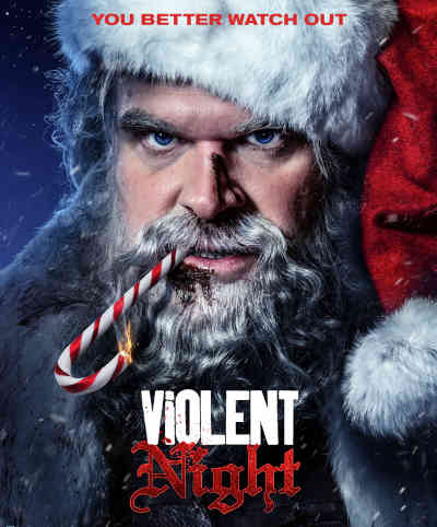 Violent Night 2022 David Harbour, John Leguizamo, Alexis Louder, Alex Hassell, Cam Gigandet, Beverly D’Angelo, Alexander Elliot, Edi Patterson, Leah Brady, Brendan Fletcher, Mike Dopud, Mitra Suri, Sean Skene, Finn McCager Higgins, Andre