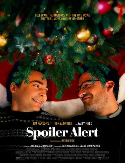 Spoiler Alert 2022 Jim Parsons, Ben Aldridge, Bill Irwin, Jeffery Self, Sally Field, Josh Pais, Allegra Heart, Tara Summers, Corey Saucier, Nikki M. James, Sadie Scott, Megan Irminger, Sally Field, Jason Gotay, Bill