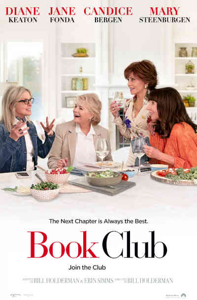 Book Club 2018 Diane Keaton, Jane Fonda, Mary Steenburgen, Candice Bergen, Andy Garcia, Don Johnson, Craig T. Nelson, Ed Begley Jr, Wallace Shawn, Richard Dreyfuss,