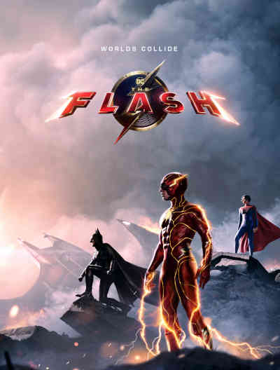 The Flash 2023 Ezra Miller, Ben Affleck, Sasha Calle, Michael Keaton, Michael Shannon, Kiersey Clemons, Antje Traue, Ron Livingston, Maribel Verdu, Saoirse Monica Jackson, Rudy Mancuso, Isabelle Bernardo, Sean Rogers, Ian Loh