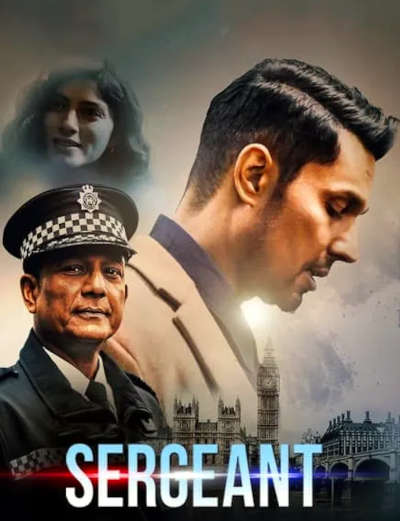 Sergeant 2023 Randeep Hooda, Daphne Alexander, Sonia Goswami, Arun Govil, Tahir Ashraf, Malcolm Davies, Adil Hussain, Shipra Jain, Sapna Pabbi, Xavi Nixon, Hiten Patel,