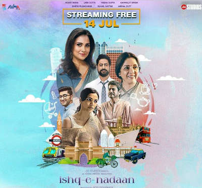 Ishq-e-nadaan 2023 Deepika Amin, Hitesh Dave, Mrinal Dutt, Lara Dutta, Pankhuri Gidwani, Neena Gupta, Kanwaljeet Singh, Jia Narigara, Suhail Nayyar, Mohit Raina, Gaurav Sharma,