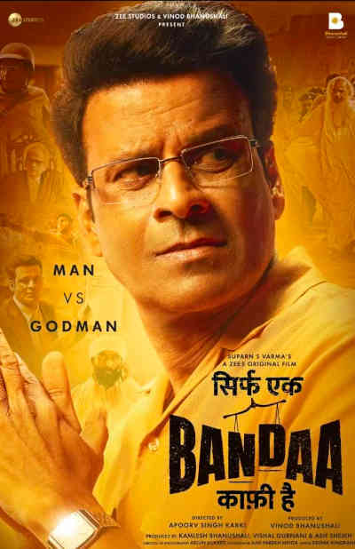 Sirf Ek Bandaa Kaafi Hai 2023 Manoj Bajpayee, Surya Mohan Kulshreshtha, Jai Hind Kumar, Nikhil Pandey, Priyanka Setia, Durga Sharma, Gauransh Sharma, Vipin Sharma, Kaustav Sinha, Shishir Sinha, Adrija Sinha, Vikram Singh Sodha, Ajay Soni, Vivek