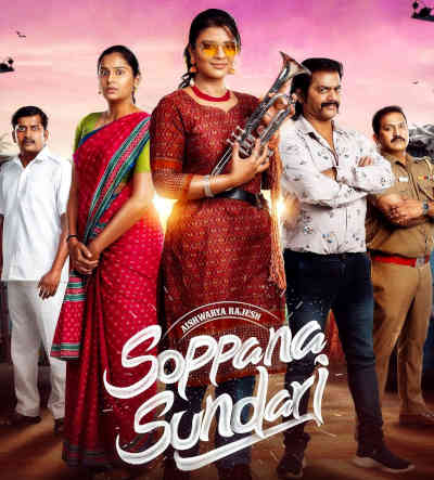 Soppana Sundari 2023 Aishwarya Rajesh, Lakshmi Priyaa Chandramouli, Nakkalites Dhanam, Mime Gopi, Karunakaran, Redin Kingsley, Sathish Krishnan, Koushik Mahata, Sha Ra, Sunil Reddy, Deepa Shankar, Bjorn Surrao, Thendral