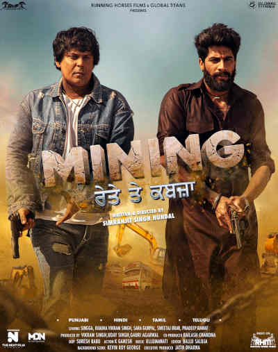 Mining - Reyte te Kabzaa 2023 Singga, Ranjha Vikram Singh, Pradeep Singh Rawat, Sara Gurpal, Sweetaj Brar, Pali Sandhu, Baldev Raj