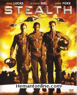 Stealth 2005 Josh Lucas, Jessica Biel, Jamie Foxx, Sam Shepard, Richard Roxburgh,  Joe Morton, Ian Bliss, Ebon Moss-Bachrach, Michael Denkha, Rocky  Helton, Clayton Adams, Maurice Morgan, Christopher Naismith, Charles 