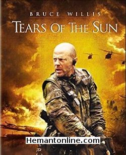 Tears of The Sun 2003 Bruce Wills, Monica Bellucci Hauser, Tom Skerritt, Cole Hauser, Eamonn Walker, Johnny Messner, Nick Chinlund, Charles Ingram