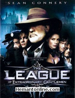 The League of Extraordinary Gentlemen 2003 Sean Connery, Naseeruddin Shah, Shane West, Stuart Townsend, Peta Wilson, Jason Flemyng, Tom Curran, Richard Roxburgh, Max Ryan