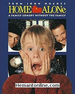 Home Alone 1990 Macaulay Culkin, Joe Pesci, Daniel Stern, Joe Heard, Roberts Blossom, Catherine O Hara, Angela Goethals