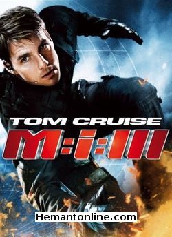 Mission Impossible 3 2006 Tom Cruise, Philip Seymour Hoffman, Ving Rhames, Billy Crudup, Michelle Monaghan, Jonathan Rhys Meyers, Keri Russell, Maggie Q, Simon Pegg, Eddie Marsan,