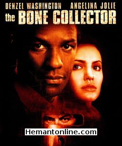 The Bone Collector 1999 Denzel Washington, Angelina Jolie, Queen Latifah, Michael Rooker, Mike McGlone, Luis Guzman, Leland Orser, John Benjamin Hickey, Bobby Cannavale, Ed O'Neill, Richard Zeman, Olivia Birkelund, Gary Swanson, James Bulleit, Frank