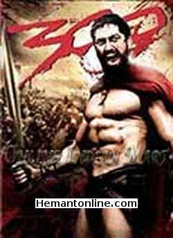 300 2006 Gerard Butler, Lena Headey, Dominic West, David Wenham, Vincent Regan, Michael Fassbender, Tom Wisdom, Andrew Pleavin, Andrew Tiernan, Rodrigo Santoro, Giovani Cimmino,