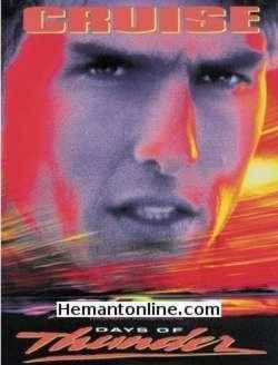 Days Of Thunder 1990 Tom Cruise, Robert Duvall, Nicole Kidman, Randy Quaid, Cary Elwes, Michael Rooker, Fred Dalton Thompson, John C. Reilly, J. C. Quinn, Don